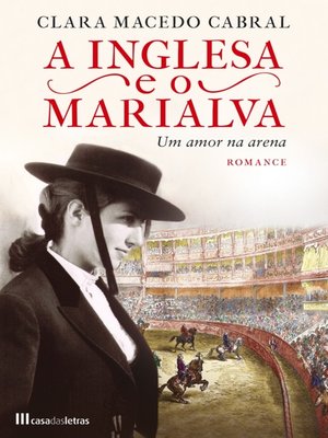 cover image of A Inglesa e o Marialva  Um Amor na Arena
